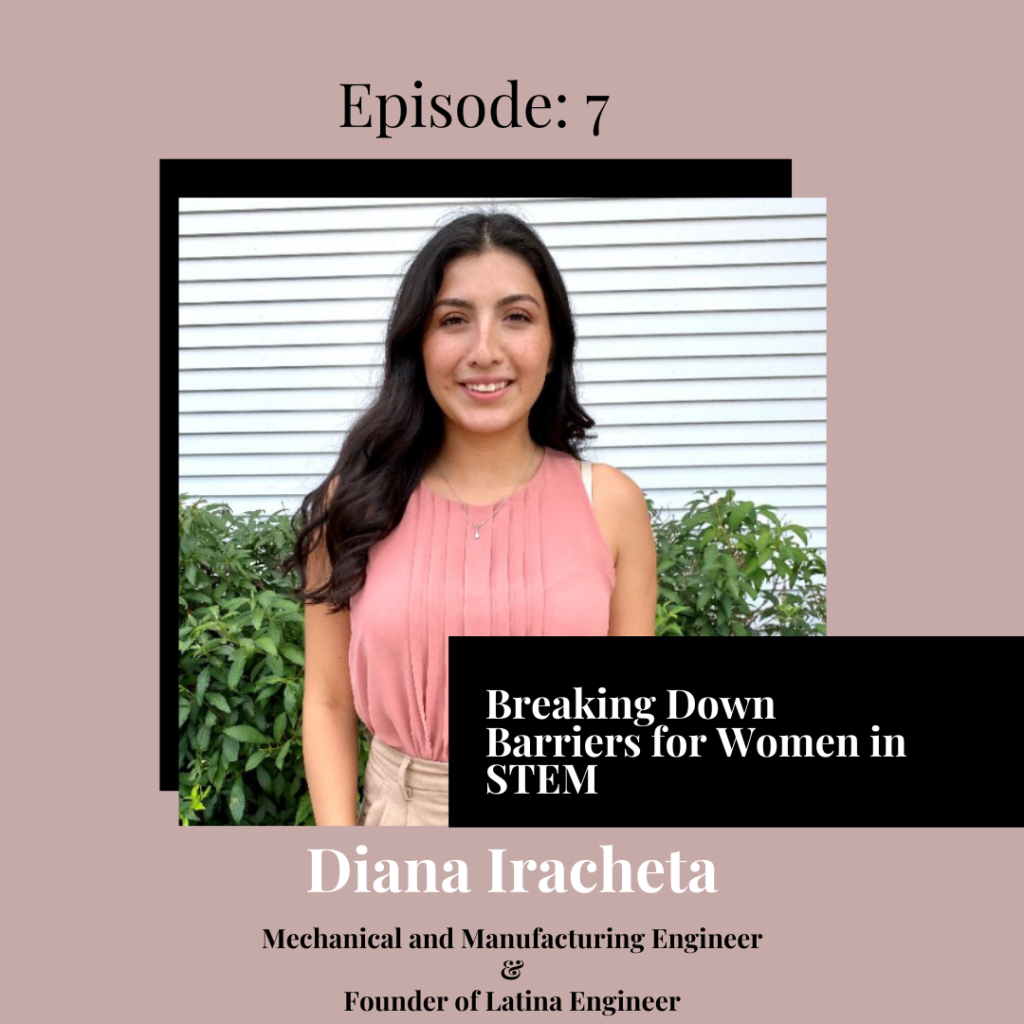 Episode 7: Breaking Down Barriers for Women in STEM